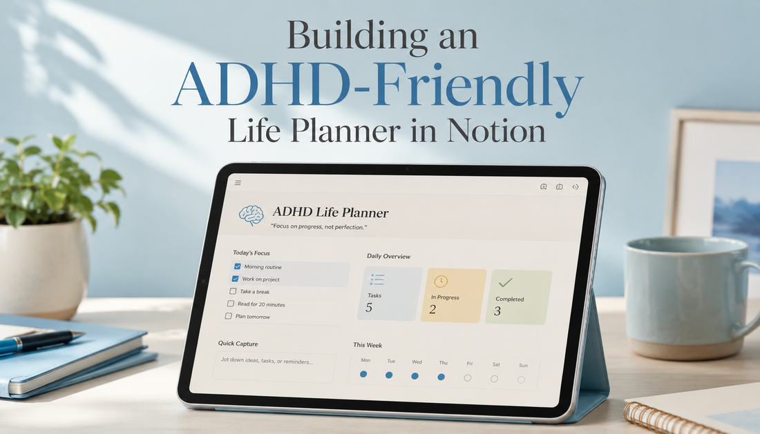 ADHD Friendly Life Planner